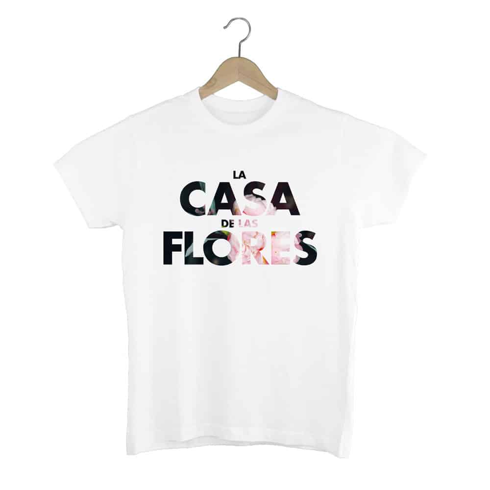 Camiseta La Casa de Las Flores